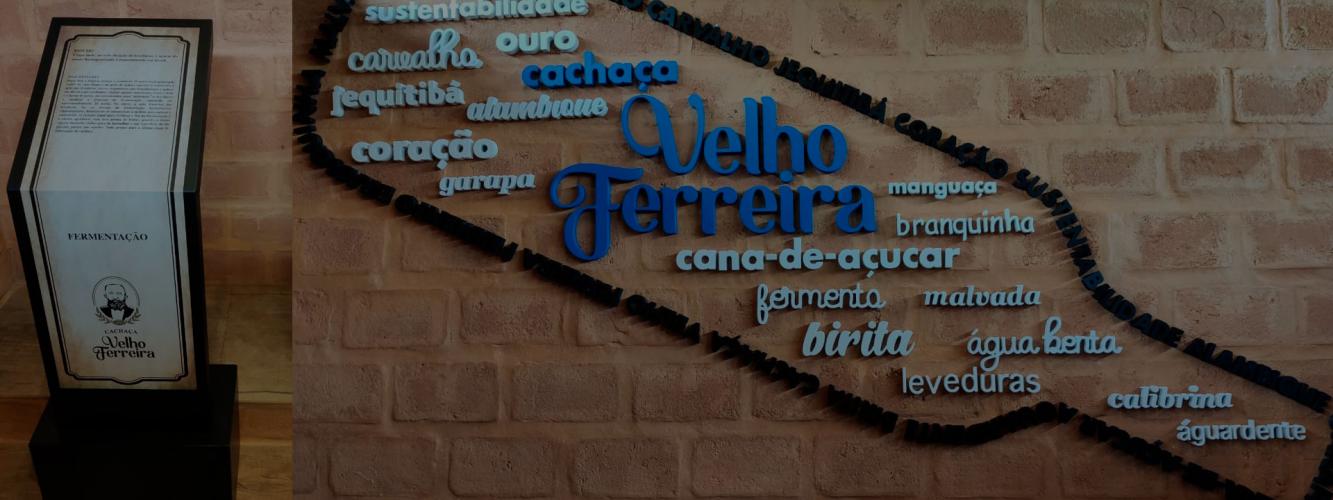 Projeto Criativo - Design de totens e letras caixa Cliente: Cachaça Velho Ferreira Local: Minas Gerais - Bichinho/Prados.